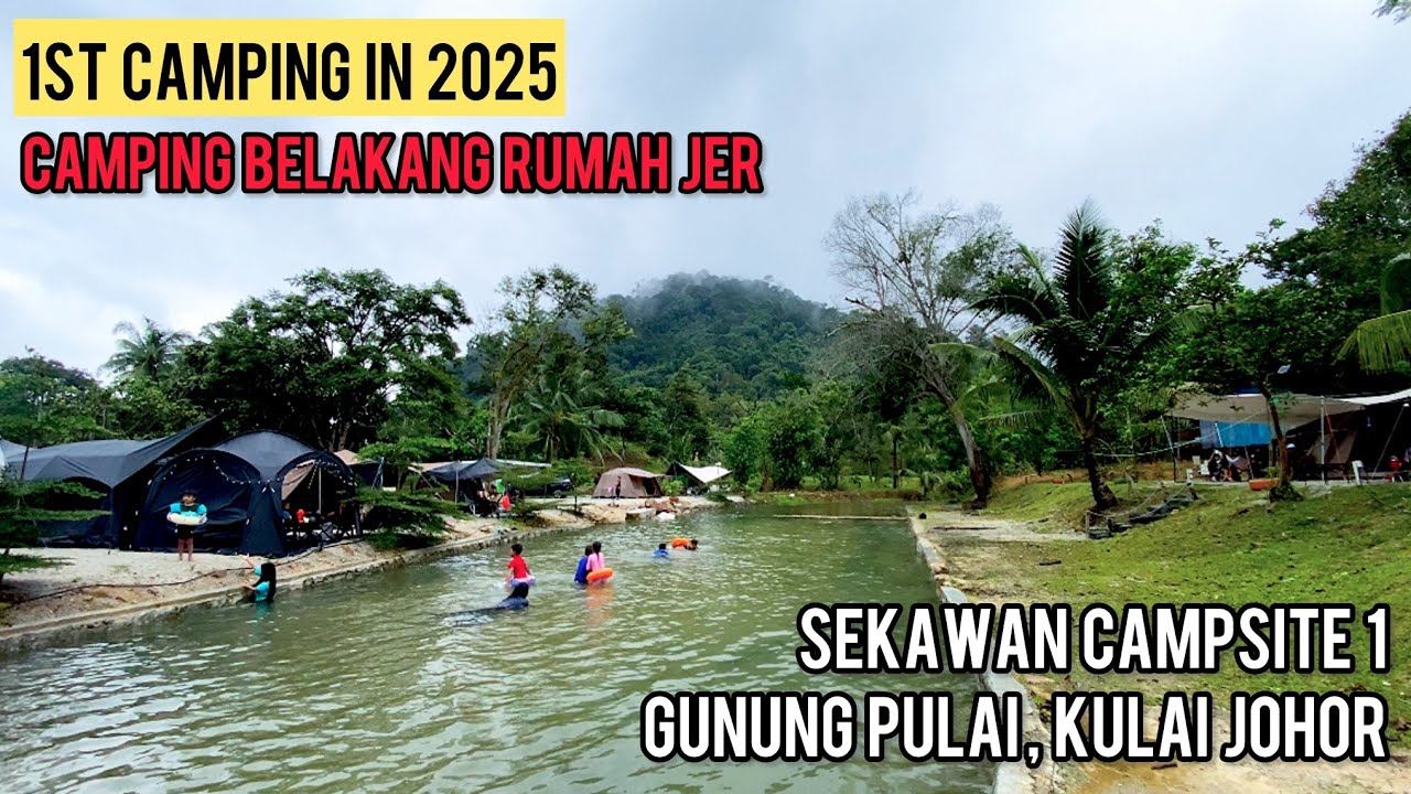 Vlog 26 | Sekawan Campsite 1 | Gunung Pulai | Johor