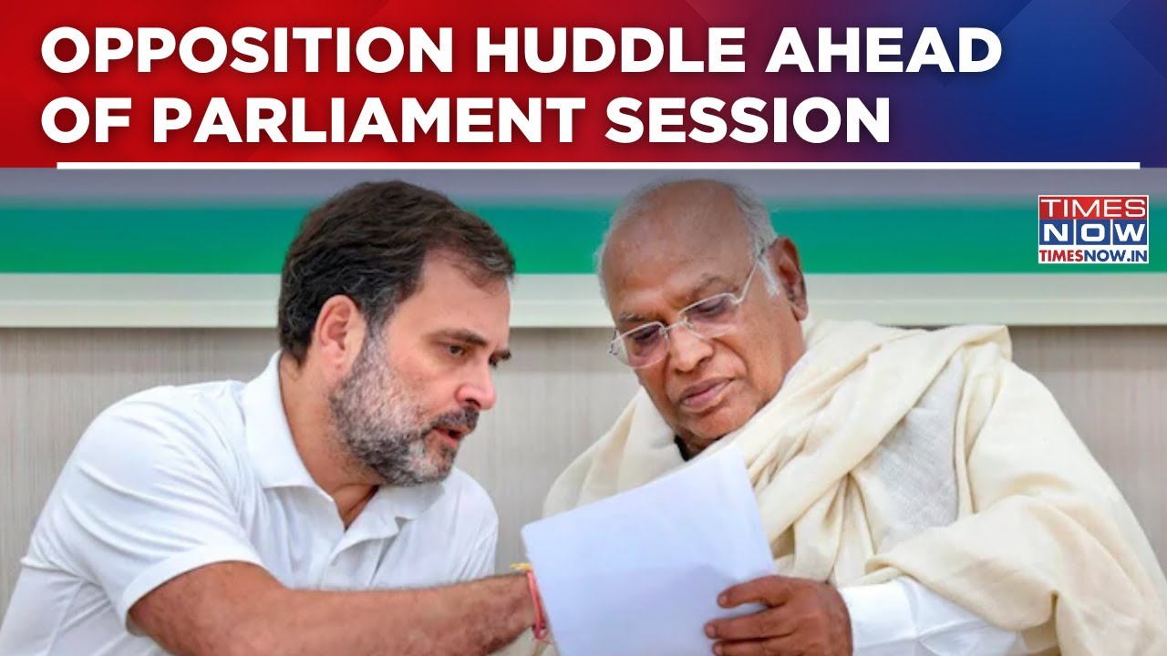 Opposition Huddle Ahead Of Parliament Session: Kharge, Rahul Gandhi Lead Strategy Meet |English News