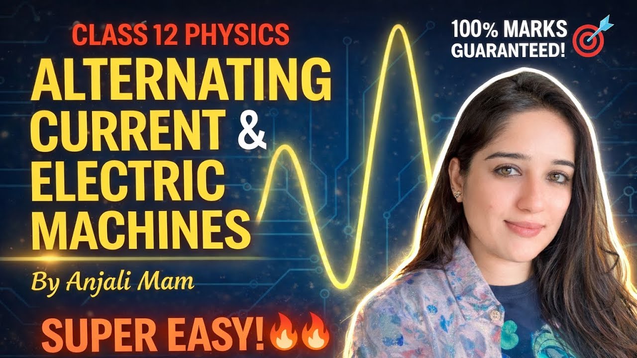 Alternating Current & Electric Machines easiest|part 1 |Class 12 Physics | rms| derivation #youtube 