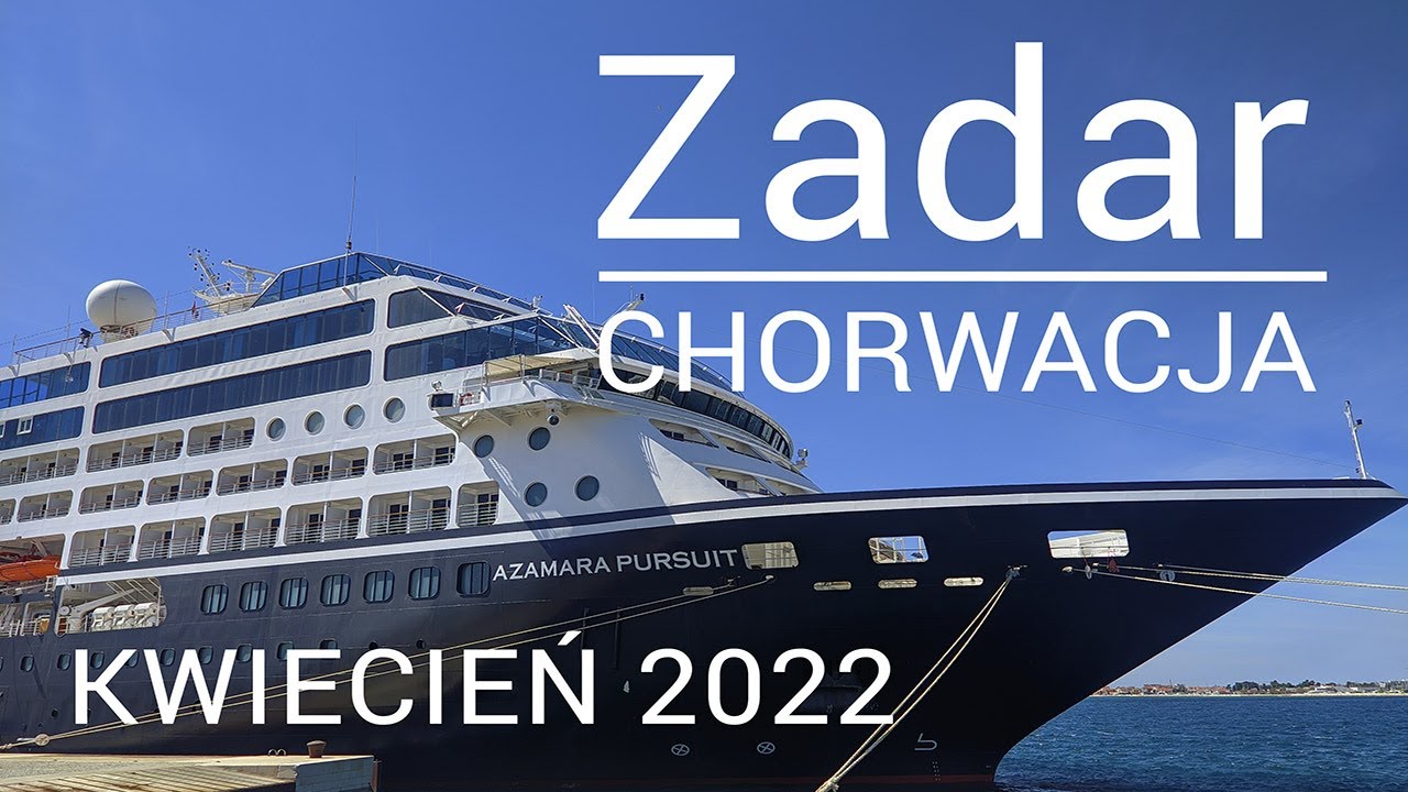 Zadar Chorwacja - kwiecień 2022