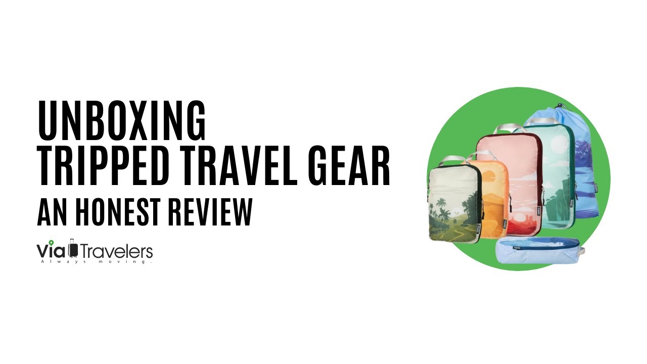 Unboxing Tripped Travel Gear: An Honest Multi-Person Review