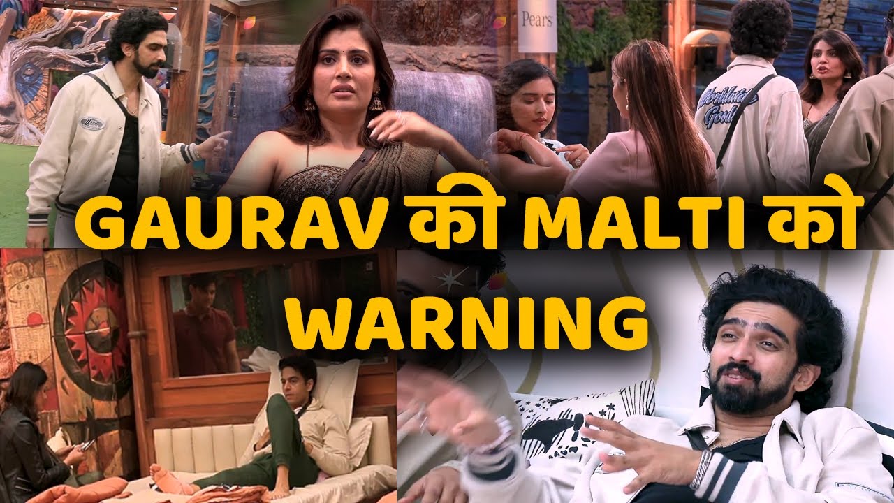 Bigg Boss 19 Gaurav Khanna ने क्यो दी Malti को Amaal से लड़ाई के बाद Warning? Mridul भी भड़के मालती पर