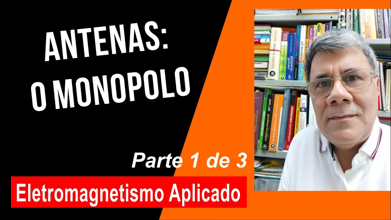 Antena monopolo: projeto e aplica&ccedil;&otilde;es