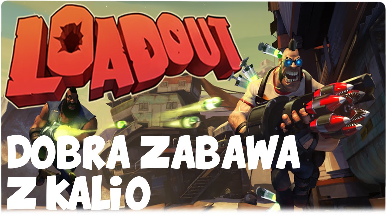 LOADOUT - CHOLERNY ODCINEK!