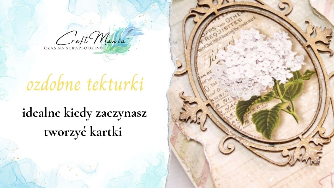 Elementy tekturowe w scrapbookingu. Jak używać i dlaczego warto zacząć od nich. Dla początkujących.