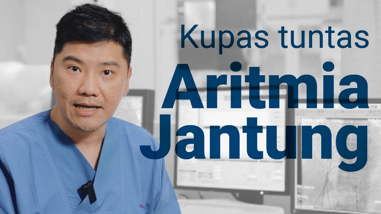 [FULL] Jenis, gejala dan pengobatan aritmia jantung dibahas lengkap di sini