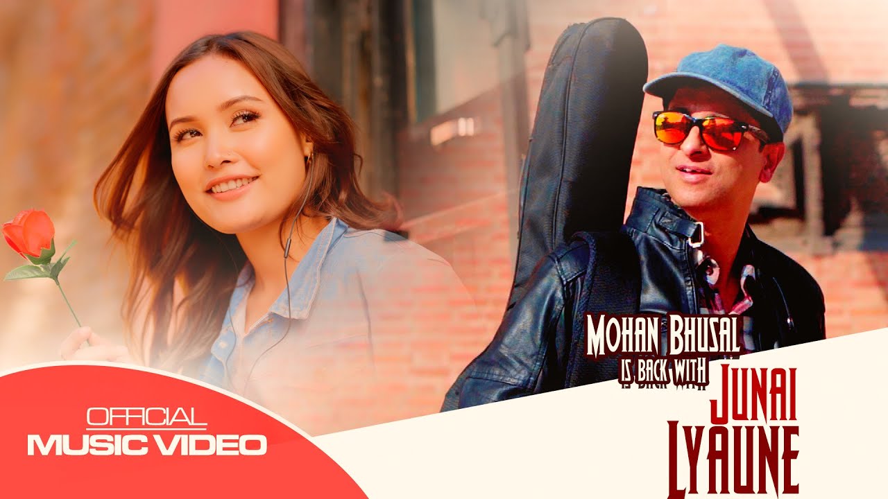 Junai Lyune Vocal/Music/Lyrics By : Mohan Bhusal A Nepali Pop Song