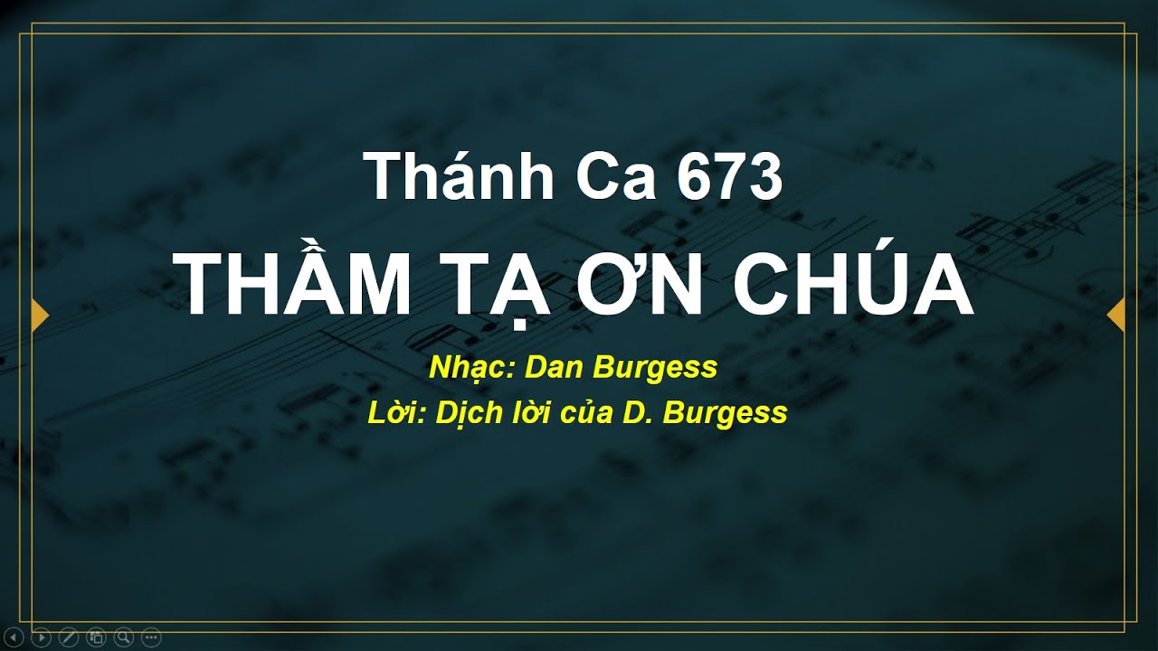 Thánh Ca 673  Thầm Tạ Ơn Chúa