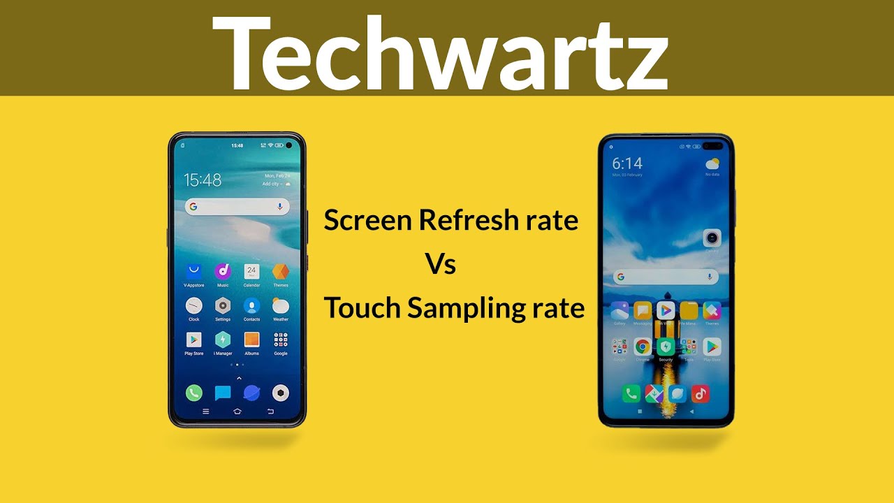 Screen Refresh rate Vs Touch Sampling rate | Explained in English | Techwartz