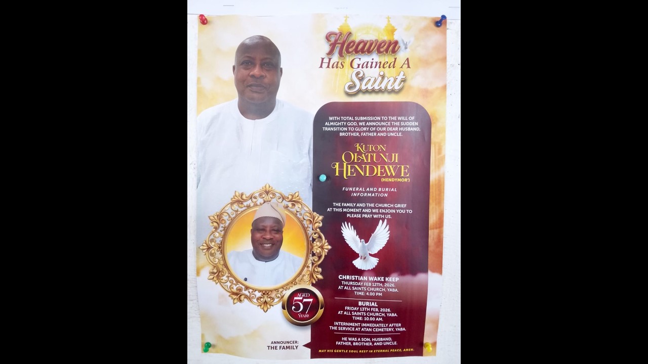 CHRISTIAN WAKE || LATE MR. HENDEWE OLATUNJI KUTON || Aged 57