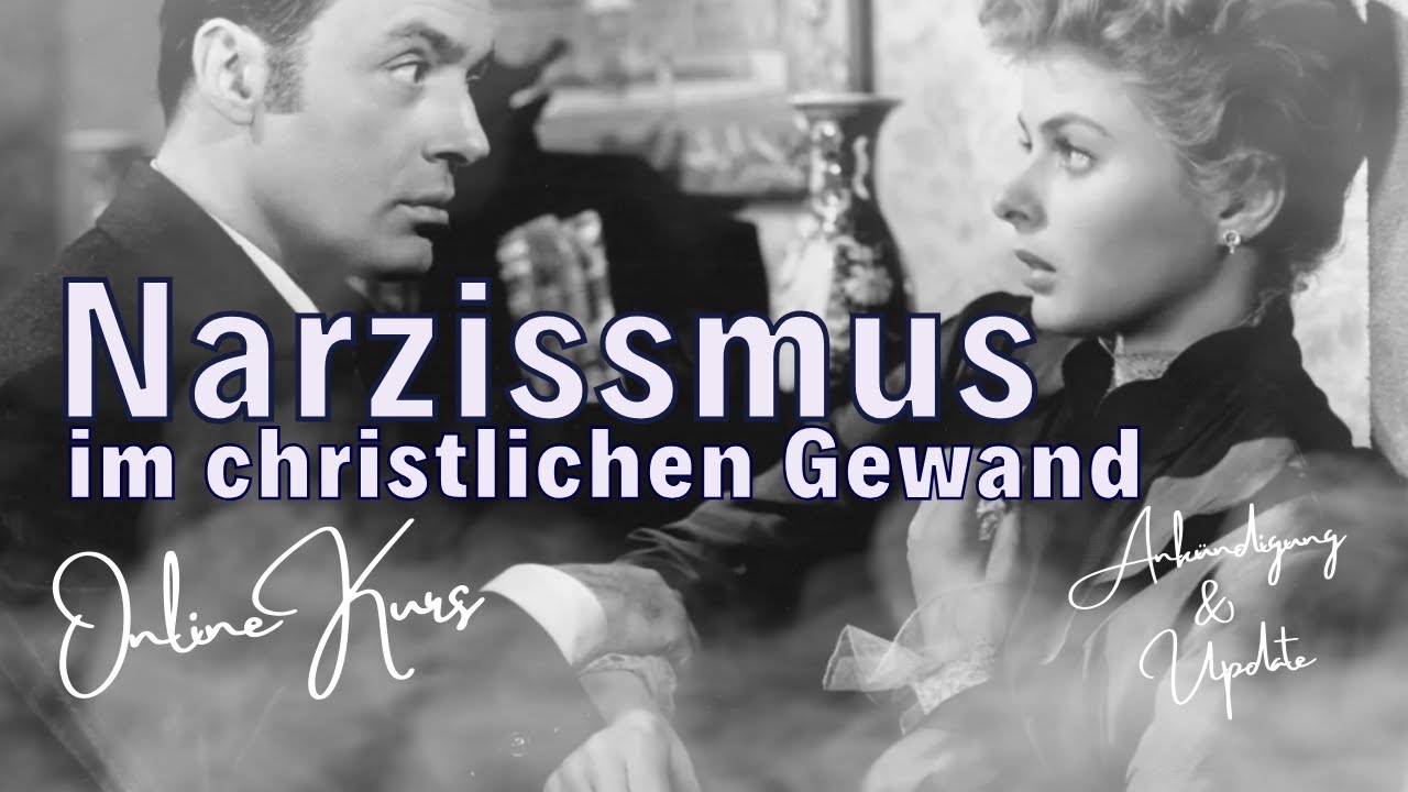 Narzissmus im christlichen Gewand - Ankündigung und Update