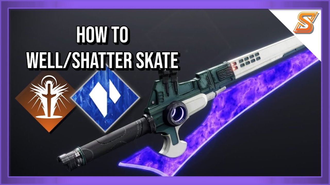 HOW TO WELL & SHATTER SKATE (CONTROLLER) | DESTINY 2