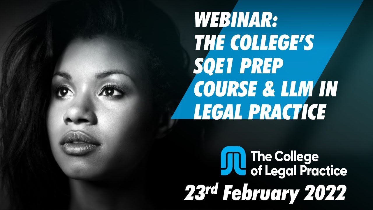 SQE1 Prep Course & LLM in Legal Practice Webinar