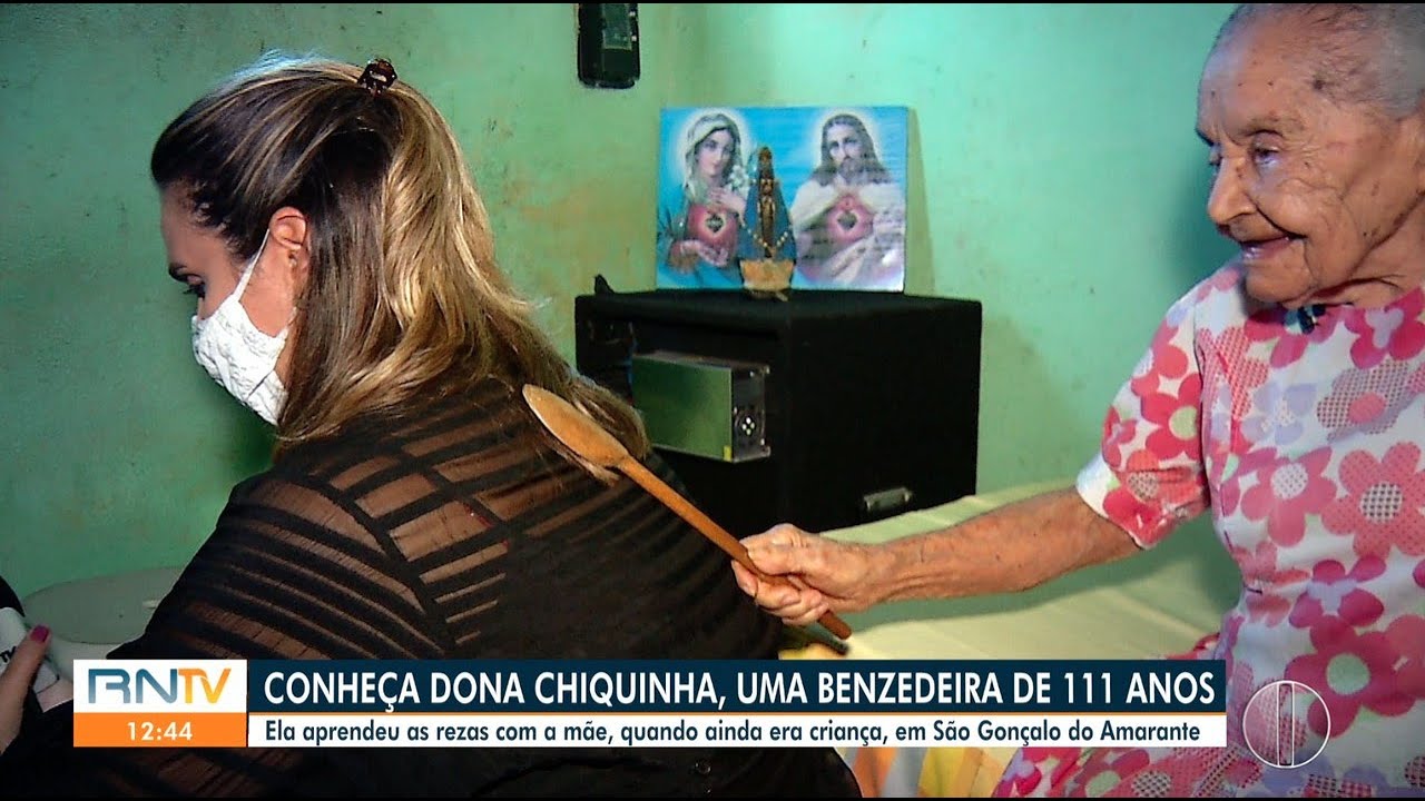 RN1 (RN TV 1ª Edição) - BENZEDEIRA DE 111 ANOS