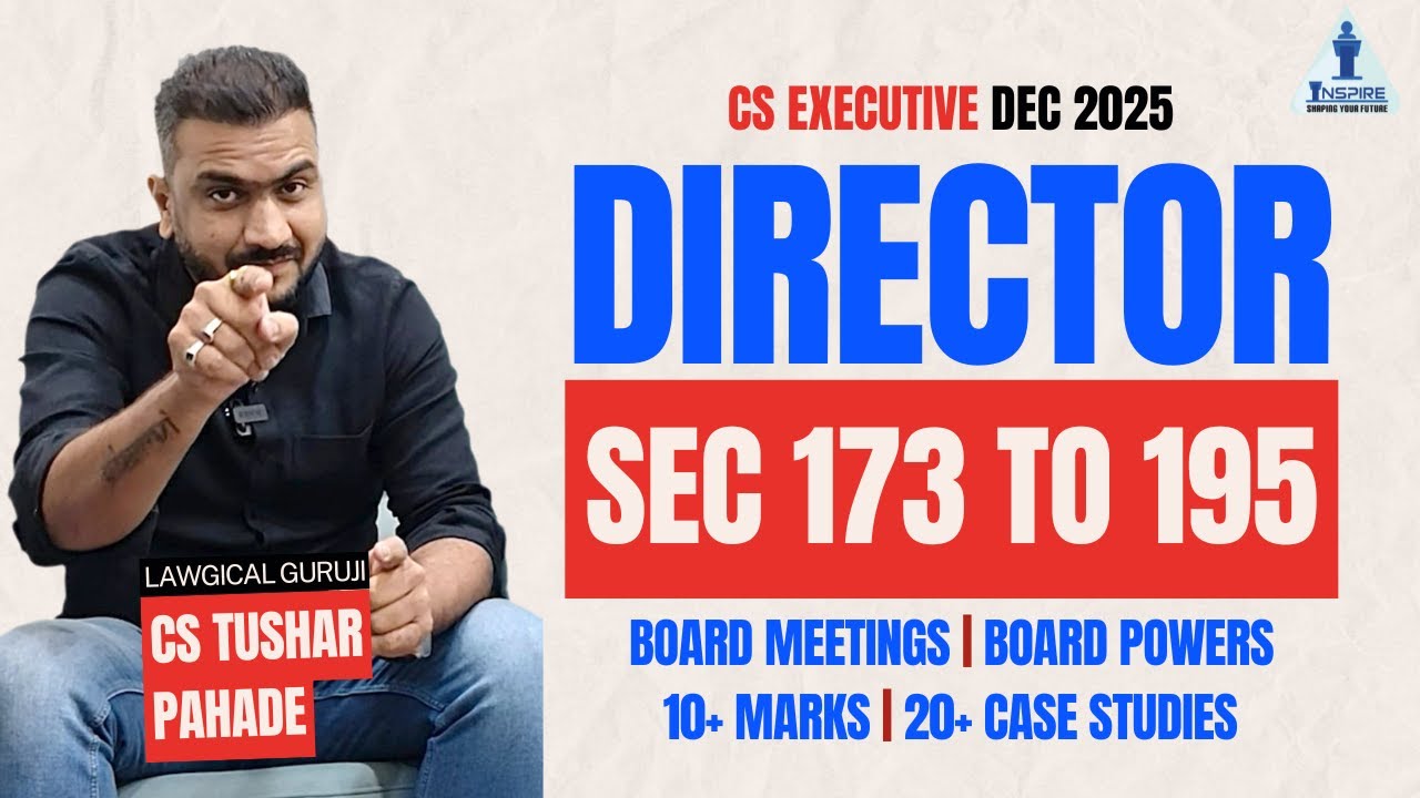 DIRECTOR's Sec 173 to Sec 195 MARATHON | Dec 2025 | CS Tushar Pahade