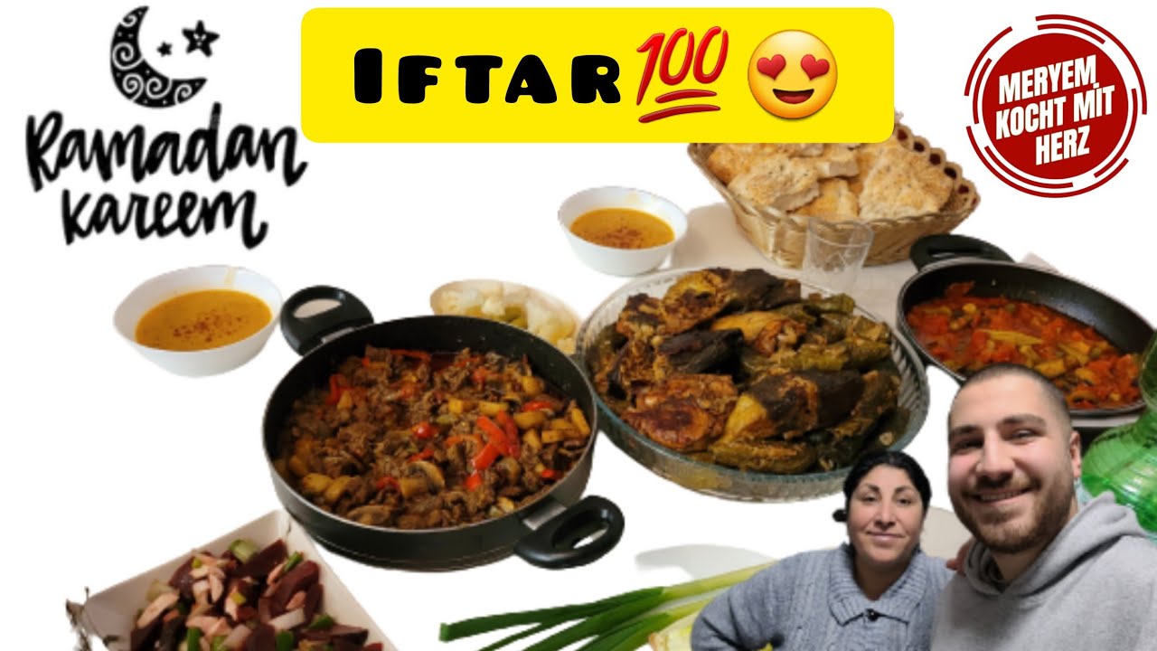 RAMADAN VLOG; IFTAR MENÜ VON MERYEMSKÜCHE 😍💯❤️ #fyp #youtube #kochen #iftar #rezepte rezepte