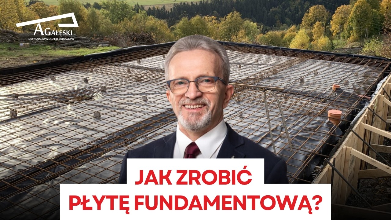 JAK ZROBIĆ PŁYTĘ FUNDAMENTOWĄ? (BUDOWA W 9 KROKACH)