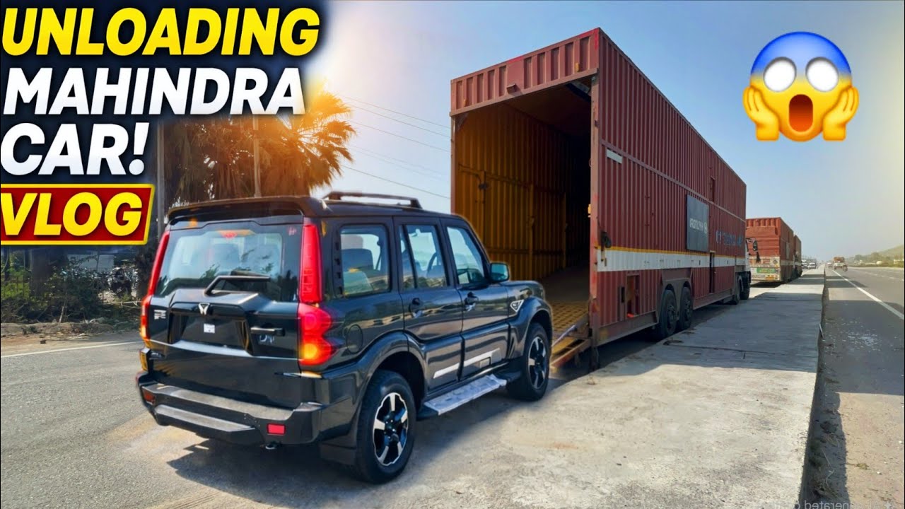 New Mahindra Cars Unloading ! महिंद्रा की लक्जरी गाड़ियां कैसे आती है ! RJ Vlogs 