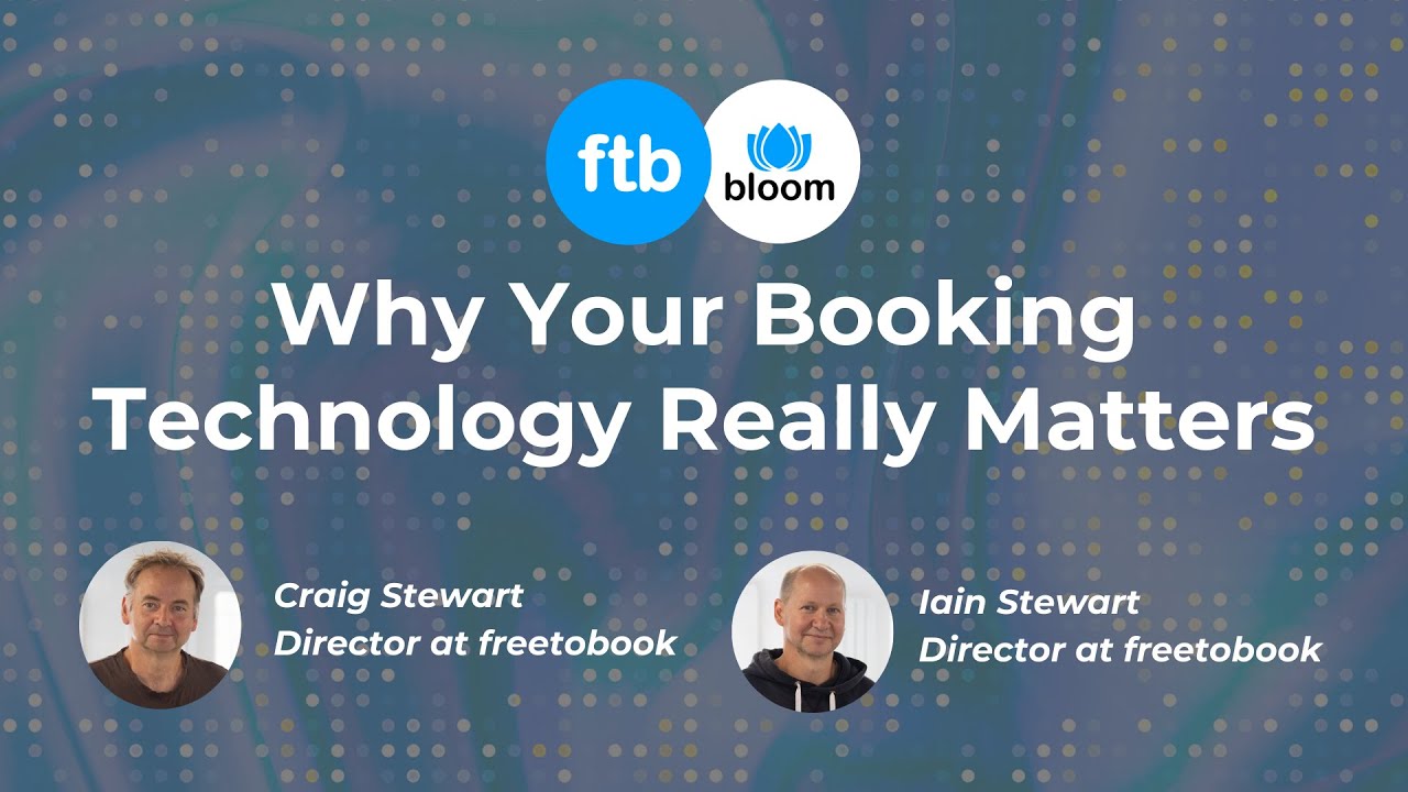freetobook Webinar: Direct Bookings - Why Your Booking Technology Really Matters
