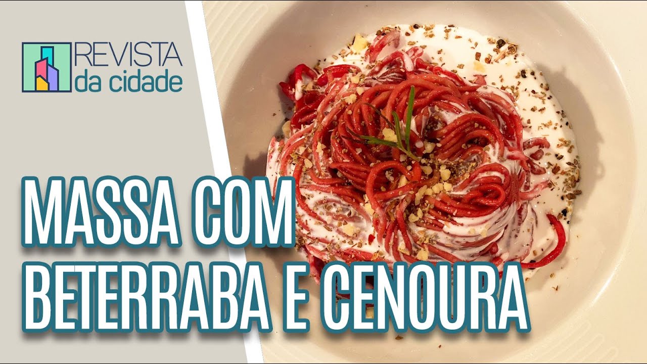 Massa fresca com beterraba e cenoura - Revista da Cidade (08/02/2023)