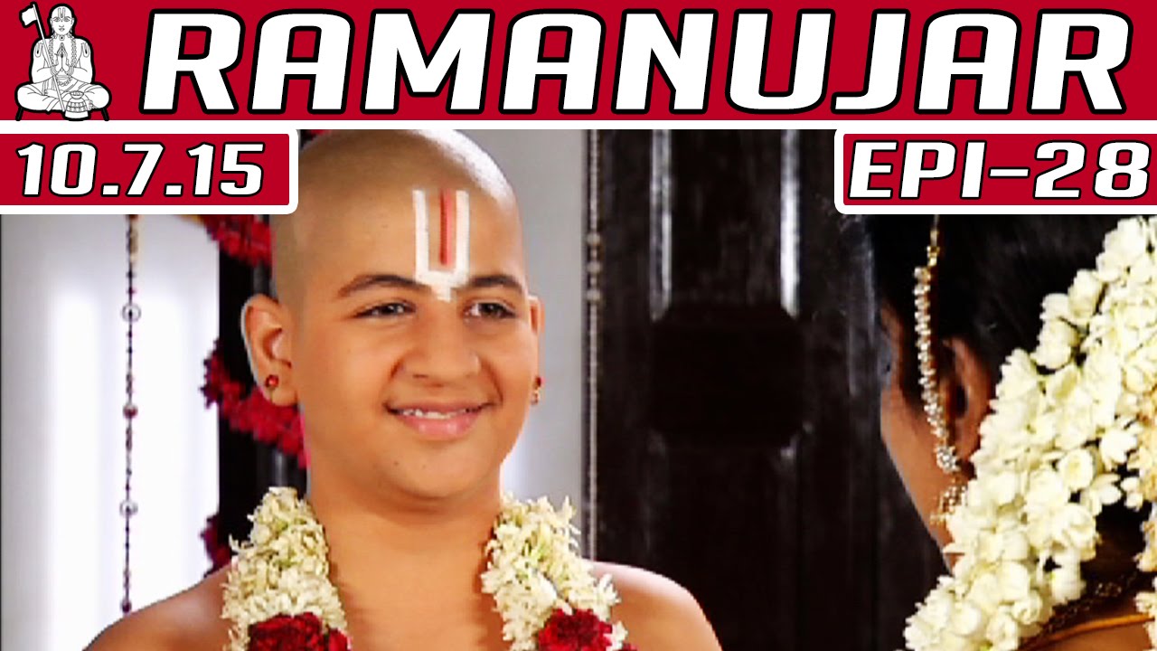 Ramanujar - Epi 28 | Tamil TV Serial | 10/07/2015