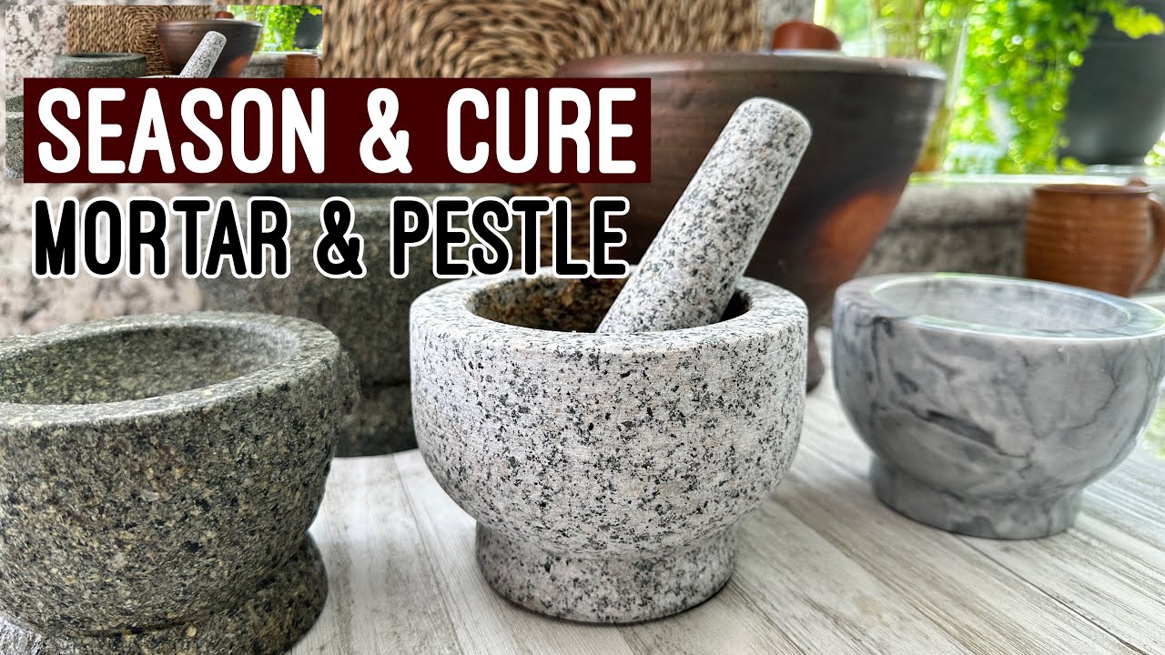 Easy Way to Season and Cure Mortar and Pestle