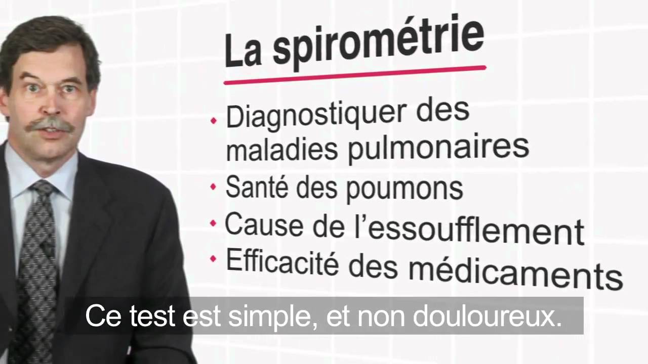 Qu'est-ce que la spirométrie? (sous-titré)