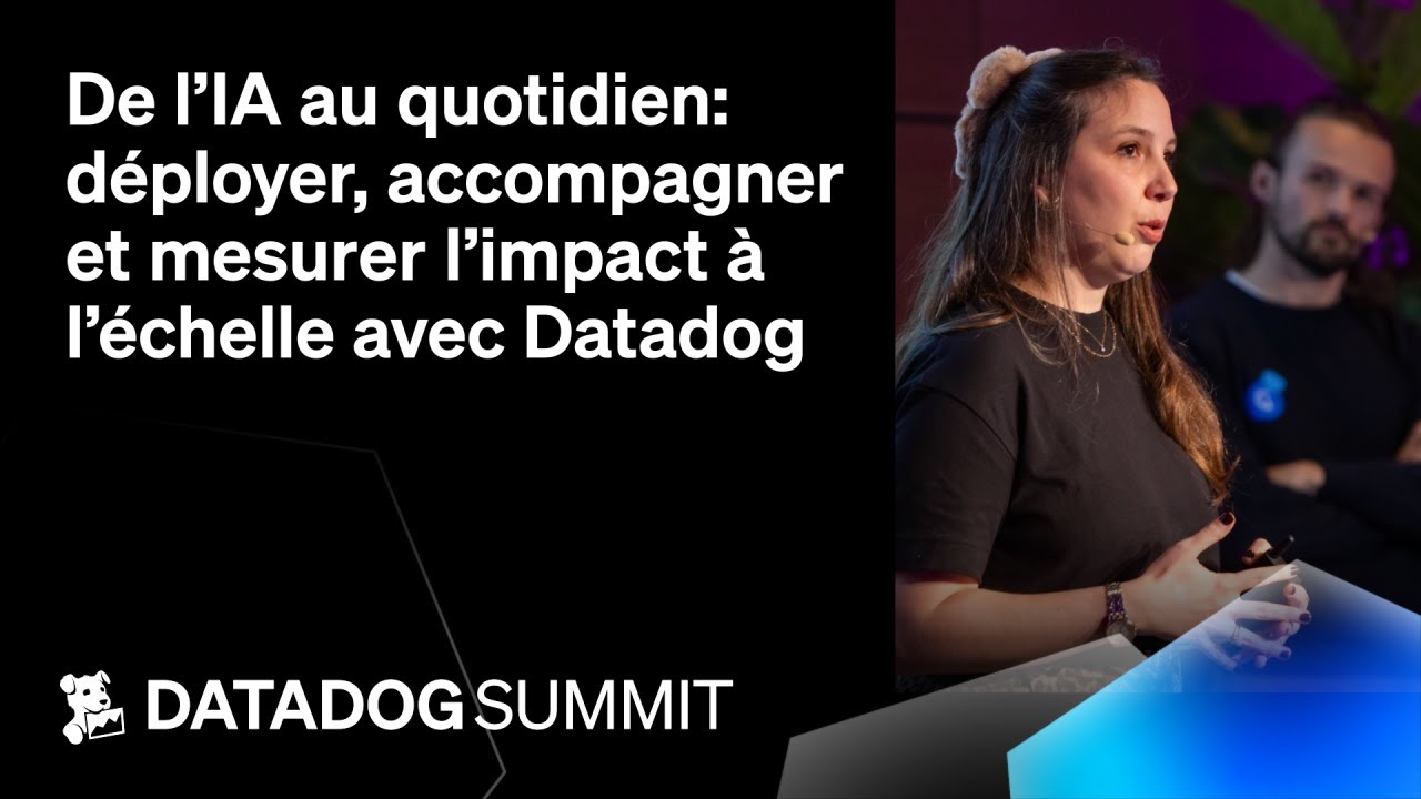 De l’IA au quotidien : déployer, accompagner et mesurer l’impact à l’échelle avec Datadog