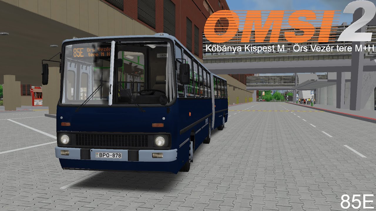 OMSI 2 | 85E | Kőbánya Kispest M - Örs Vezér Tere M+H | Ikarus 280