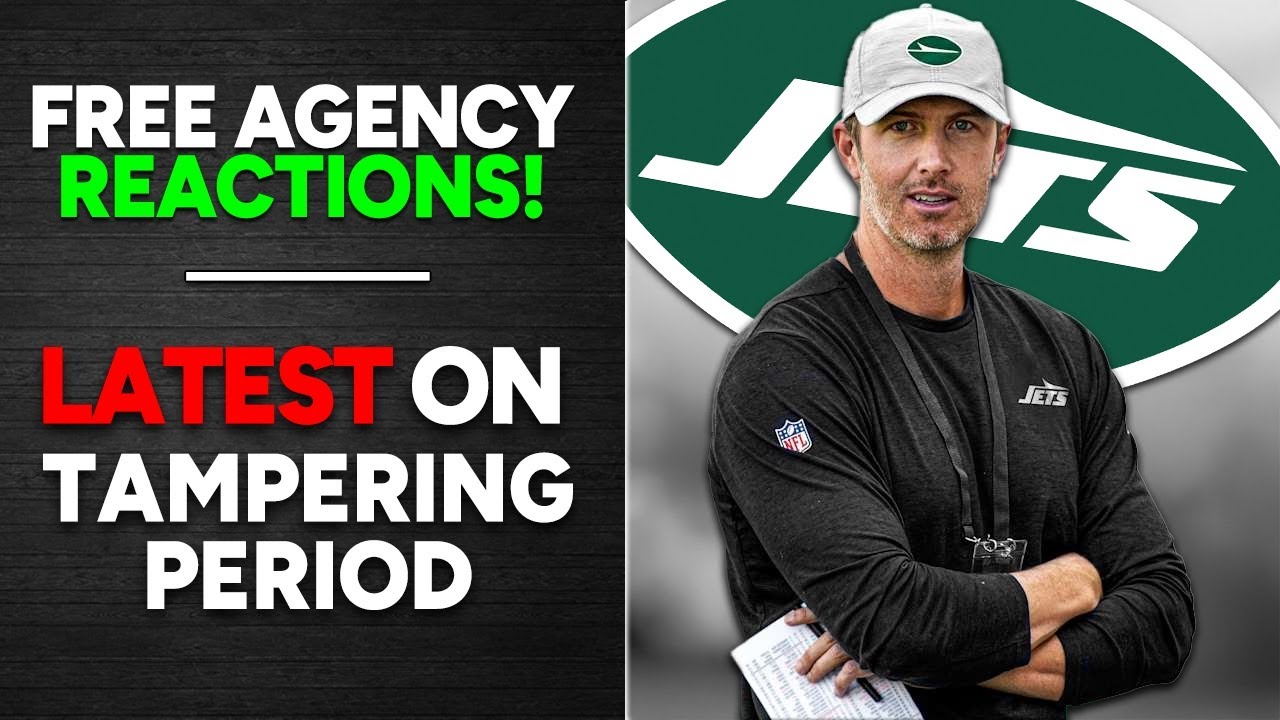 Latest on Free Agent Tampering Period - NY Jets Rumors