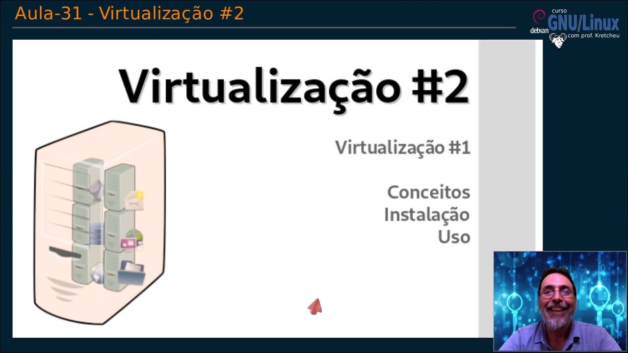 🟠 Curso GNU Linux - Aula 31 - Virtualização #2 virt-manager, kvm, qemu