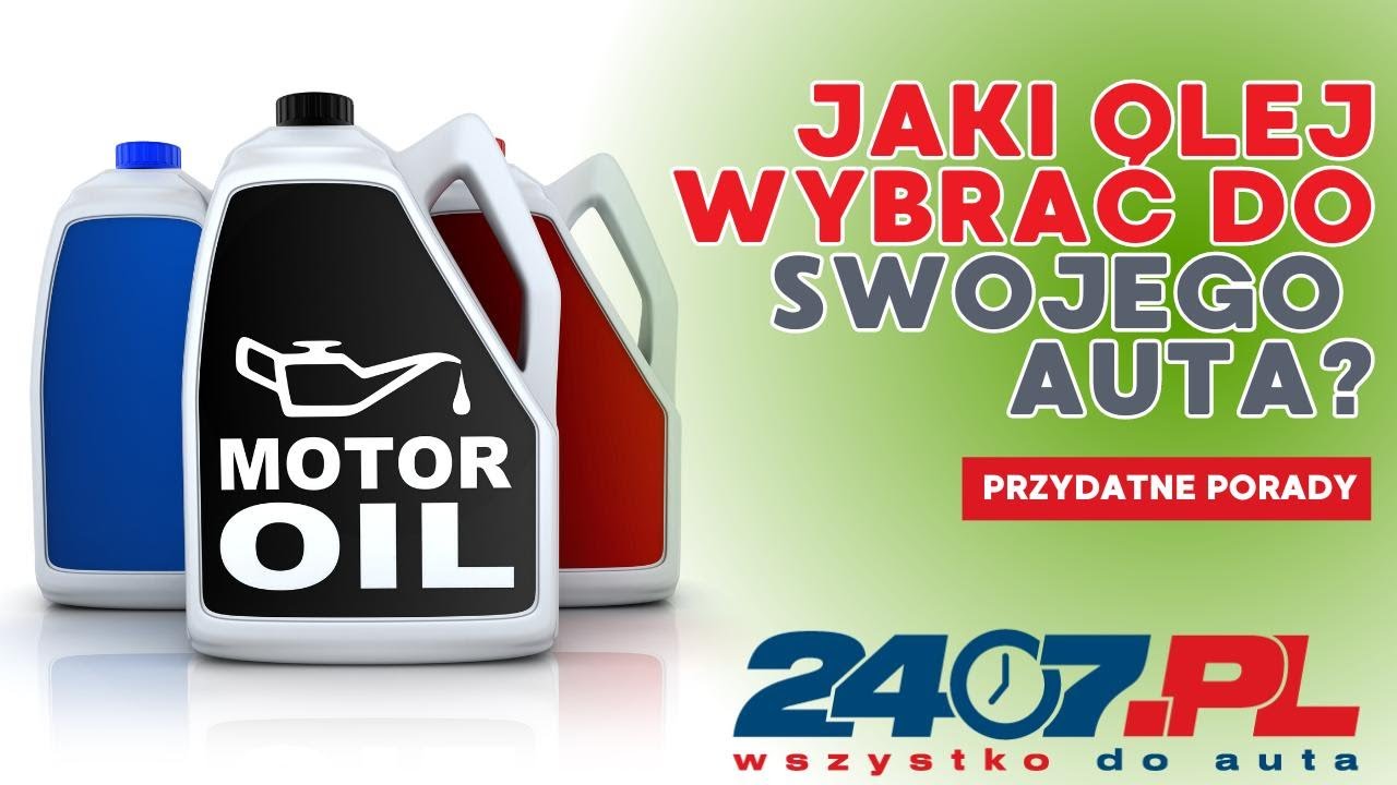 Wyb&oacute;r oleju &mdash; wszystkie wskaz&oacute;wki, niuanse doboru i wszystko, co musisz wiedzieć.