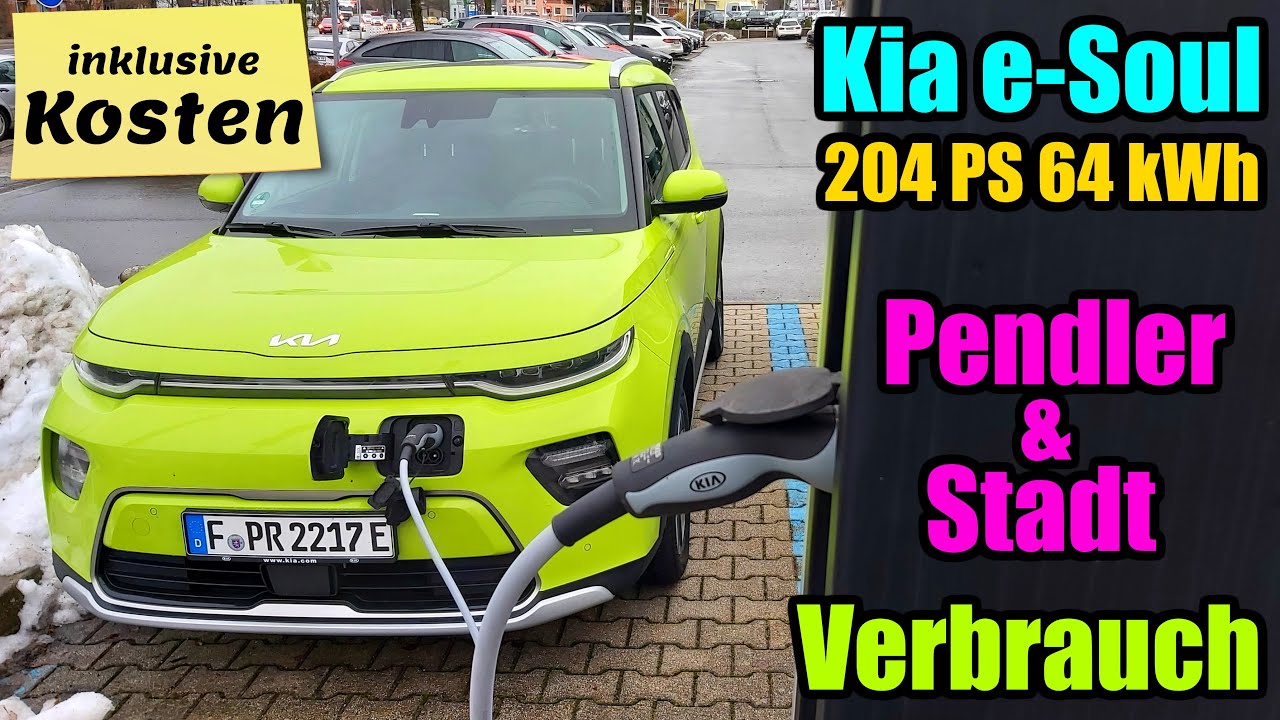Pendler und Stadt - Verbrauch Kia e-Soul 64 kWh (204 PS) MY2022 - Test Kosten Vergleich Ladeverluste