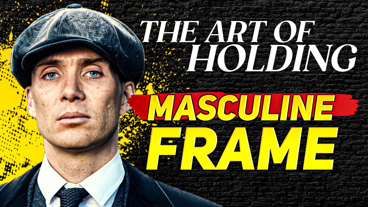 How to Hold Masculine Frame in Dating and Marriage