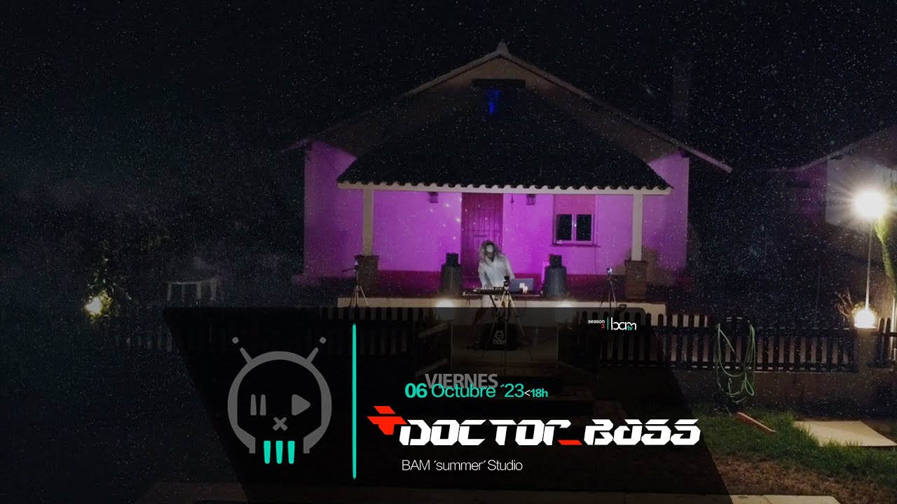 DOCTOR BASS // BREAKBEAT DJSET // BAM SUMMER STUDIO 2023.