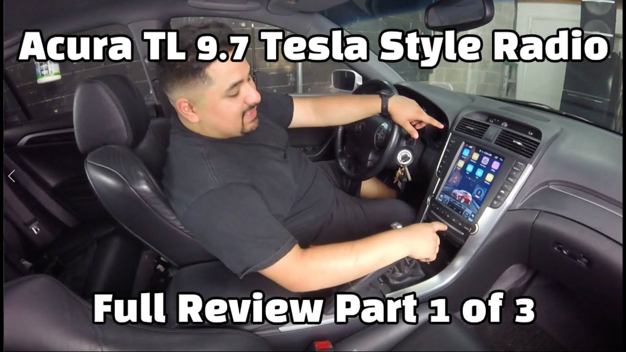 Acura TL Tesla Style Radio Review (Part 1 of 3)