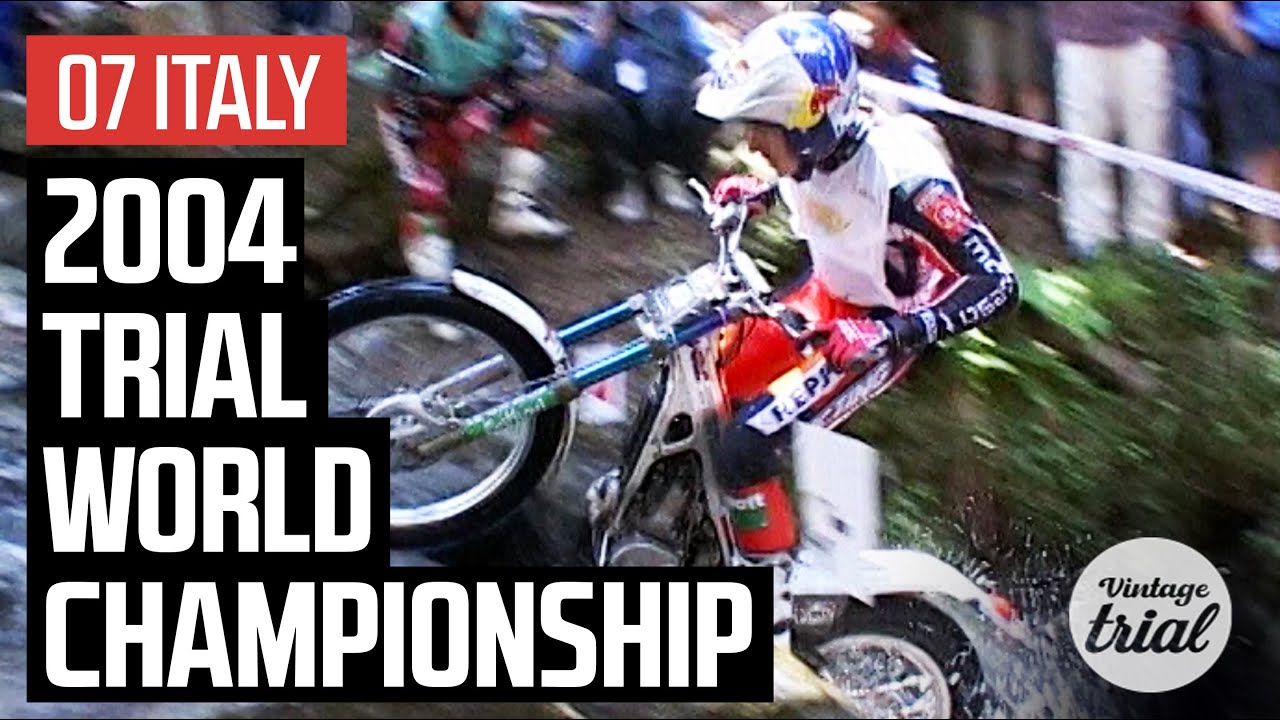 07 ITALY 🇮🇹 | 2004 TRIAL WORLD CHAMPIONSHIP