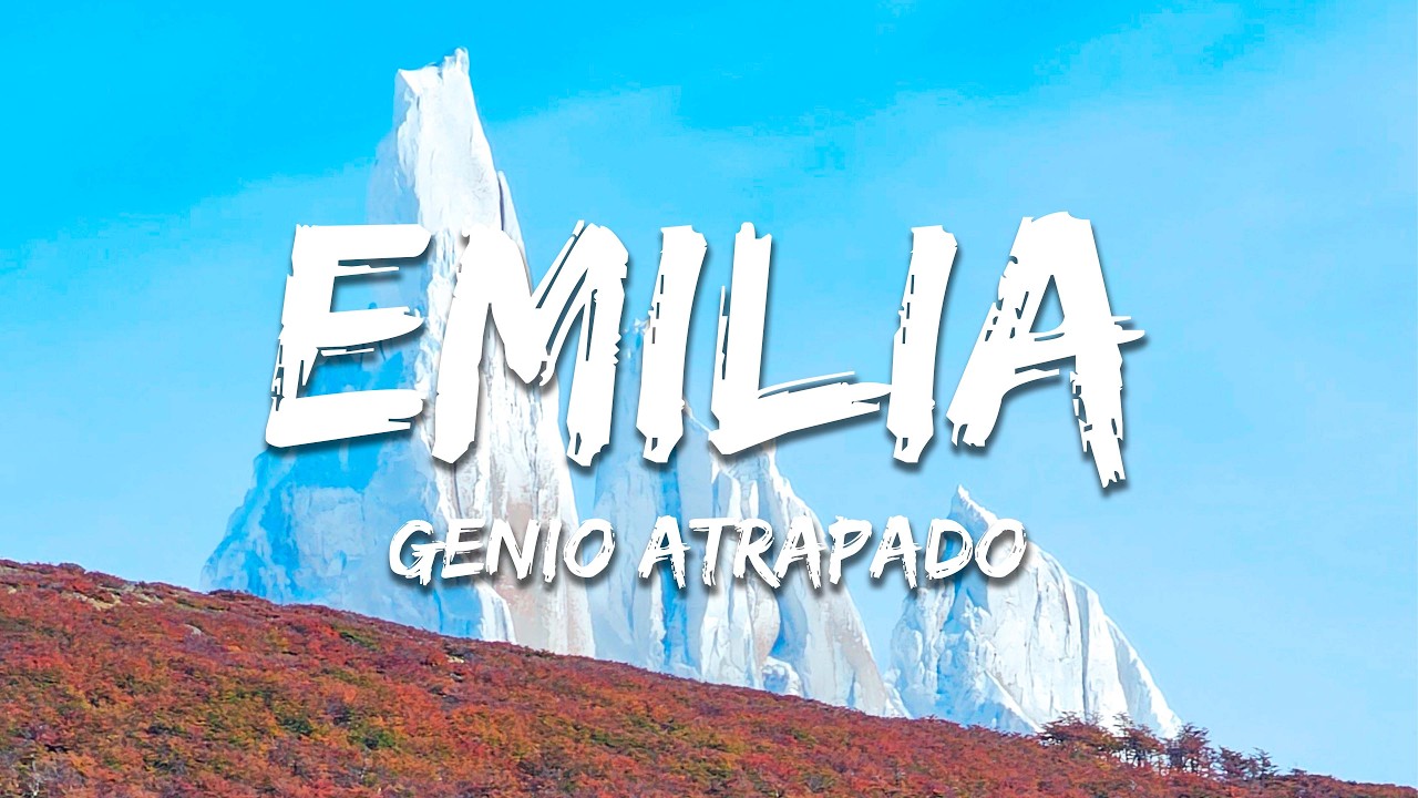 Emilia - Genio Atrapado (Letra/Lyrics)