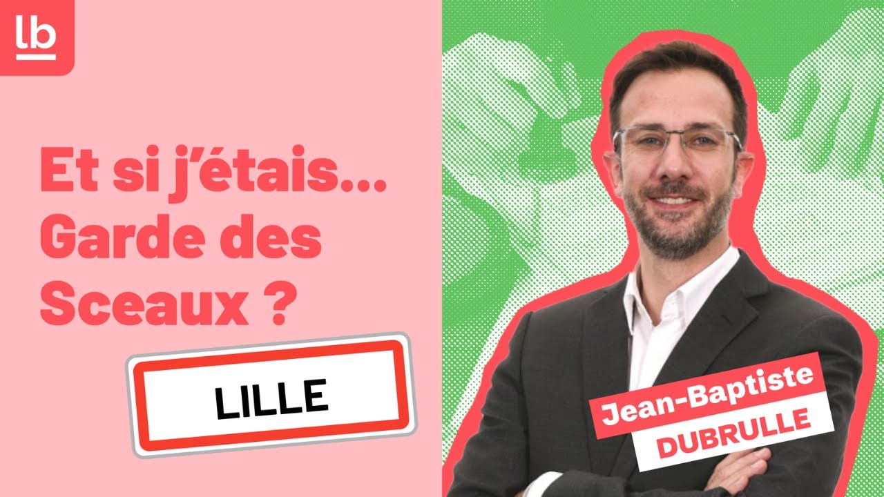 [EtSiJetaisGardeDesSceaux] Me Dubrulle, Bâtonnier du barreau de Lille au sujet du rapport Perben