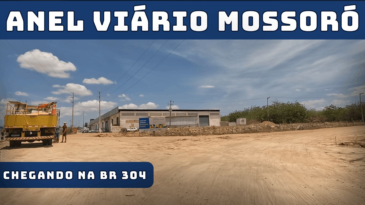 RETA FINAL da obra do anel Viário de Mossoró (ATUALIZAÇÃO DA OBRA)