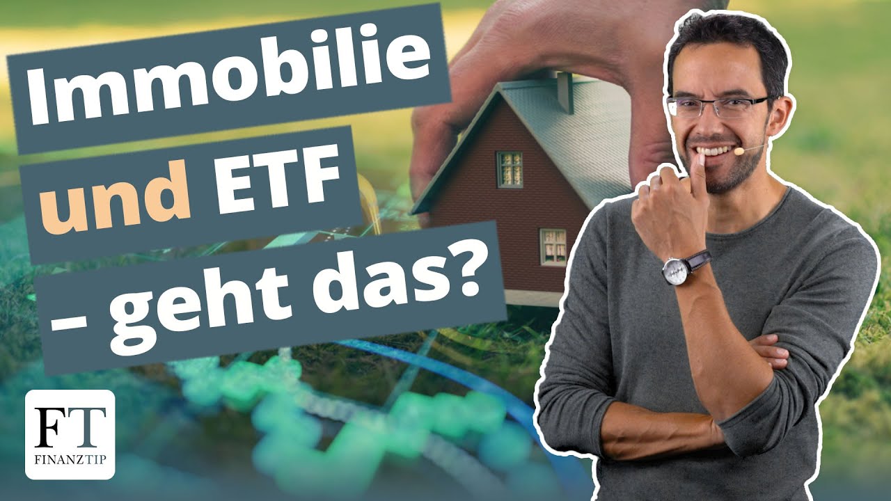 Aktien & Immobilien: Kann man beides haben?