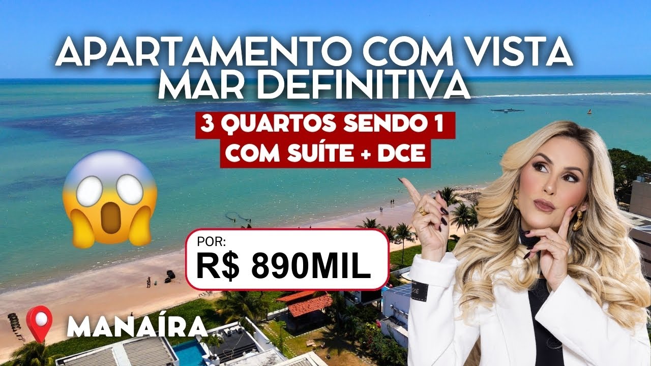 APARTAMENTO COM VISTA MAR DEFINITIVA COM 3 QUARTOS SENDO 1 COM SUÍTE + DCE NO BAIRRO DO MANAÍRA