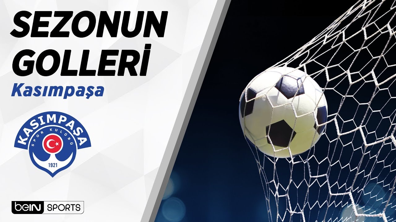 Süper Lig'de 2018-19 Sezonu Golleri | Kasımpaşa