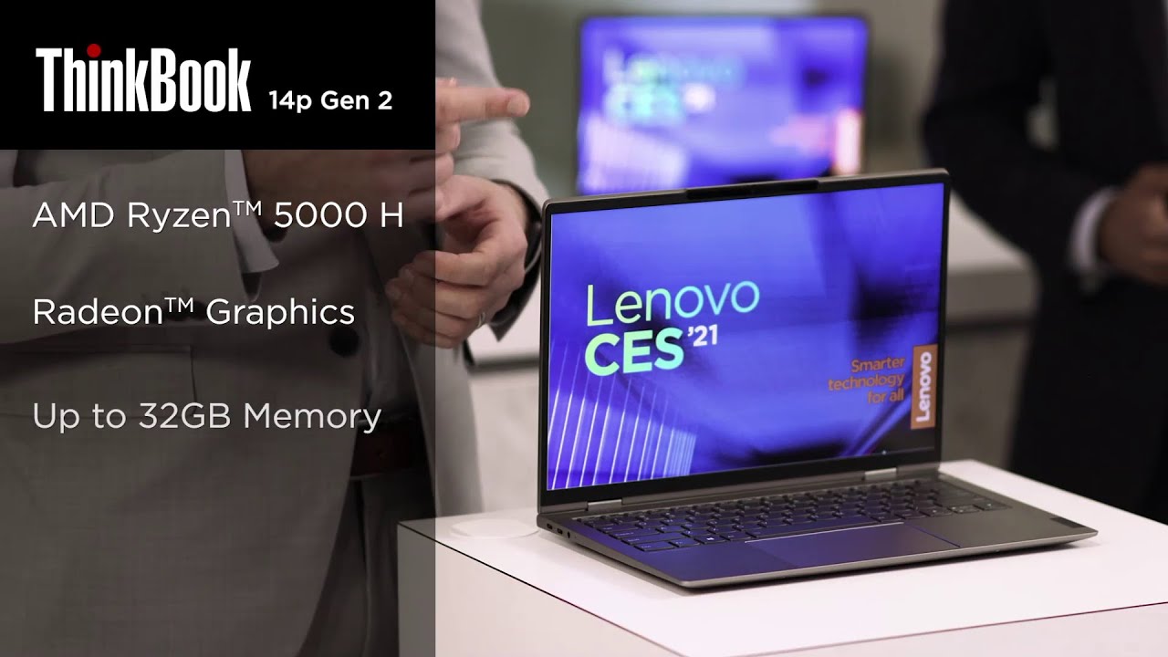 CES 2021 Breakout Session: ThinkBook for Mobile Professionals in a Remote Revolution