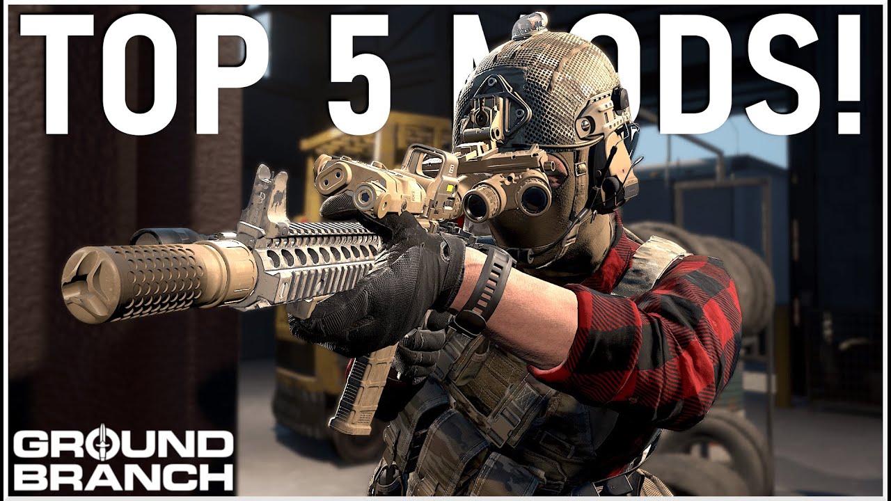 Top 5 Mods For Better Gameplay! Ground Branch