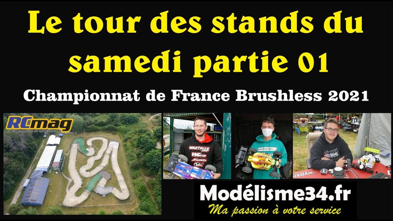 Tour des stands du samedi partie 01 - Championnat de France TT 1/8 brushless Viglain juillet 2021