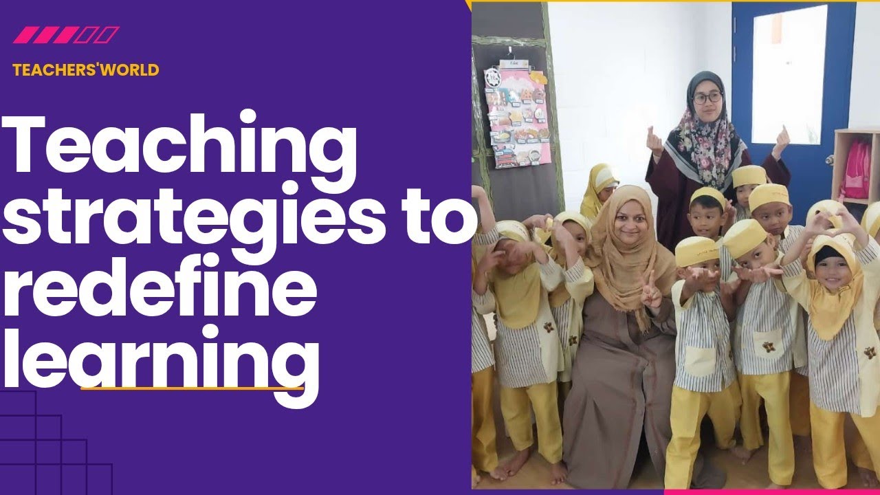 Teaching strategies to redefine learning|#effective teaching strategies 