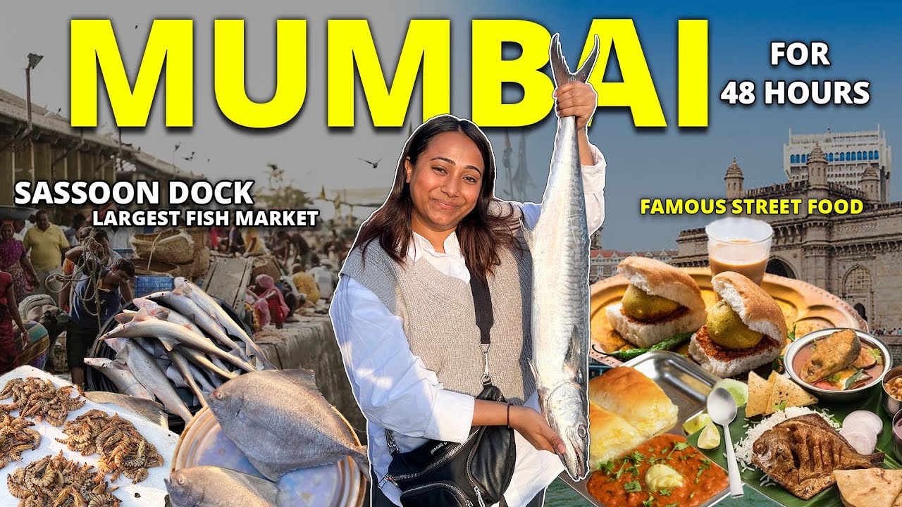 48 Hours in Mumbai | Largest Fish Market, Street Food,Maharashtrian Food@MaharashtraTourismOfficial