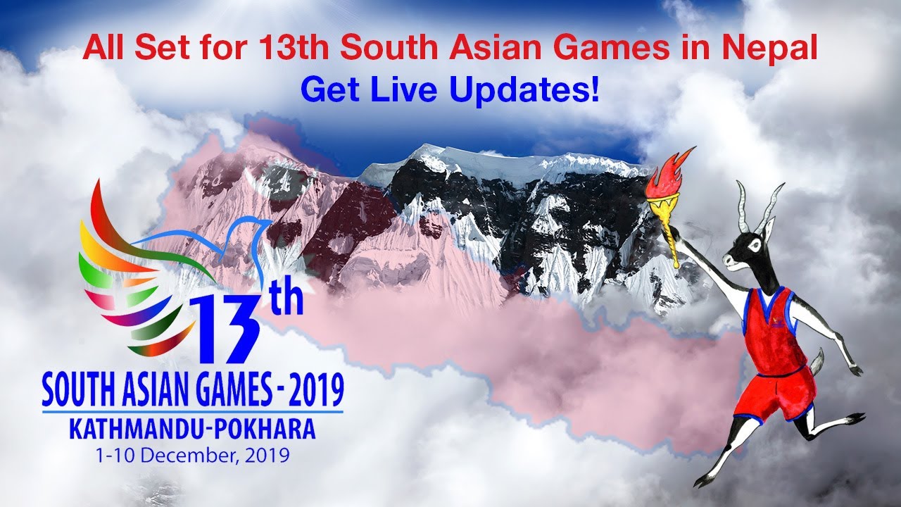 13th South Asian Games (SAG) in Nepal - Overview, Schedules and Participating Nations
