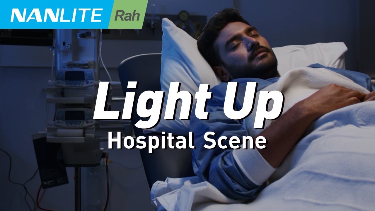 How to light up a hospital scenes | Rah Sharma